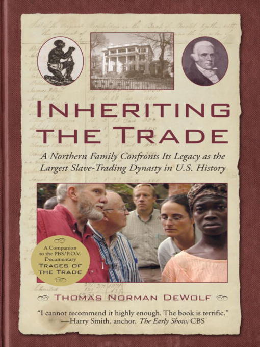 Title details for Inheriting the Trade by Thomas Norman DeWolf - Available